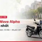Giá xe Wave Alpha 110 mới nhất tại HEAD Phát Tiến: bảng giá từng phiên bản, màu và giá lăn bánh