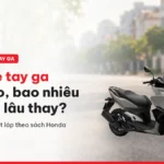 Nhớt xe tay ga Honda: dùng loại nào, bao nhiêu ml, bao lâu thay?