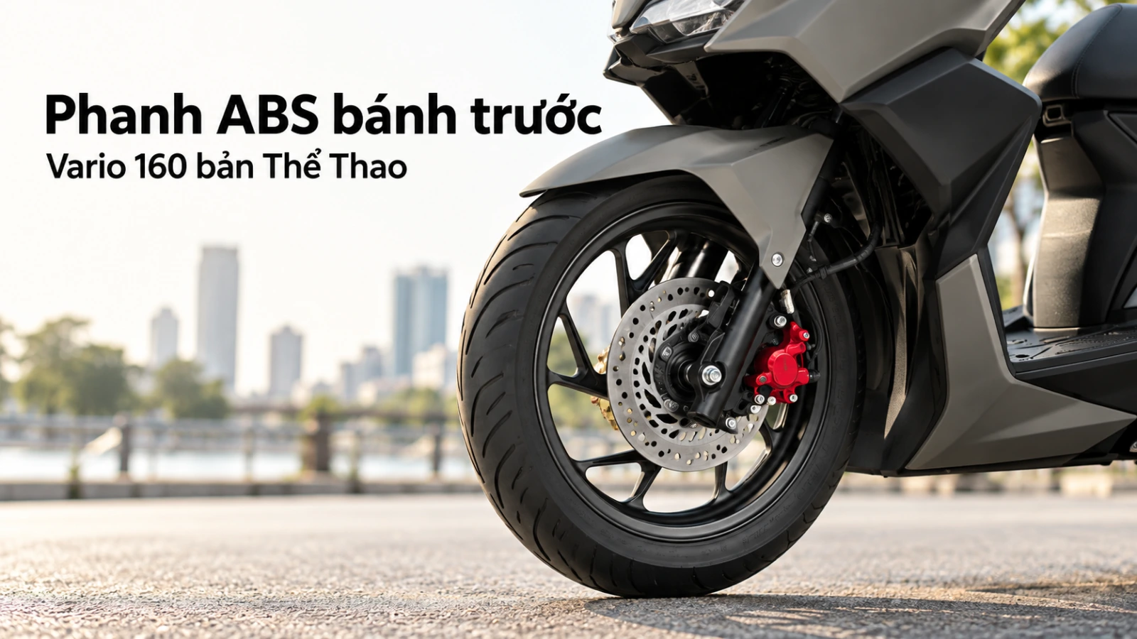 Cận cảnh bánh trước và đĩa phanh ABS của Honda Vario 160 bản Thể Thao